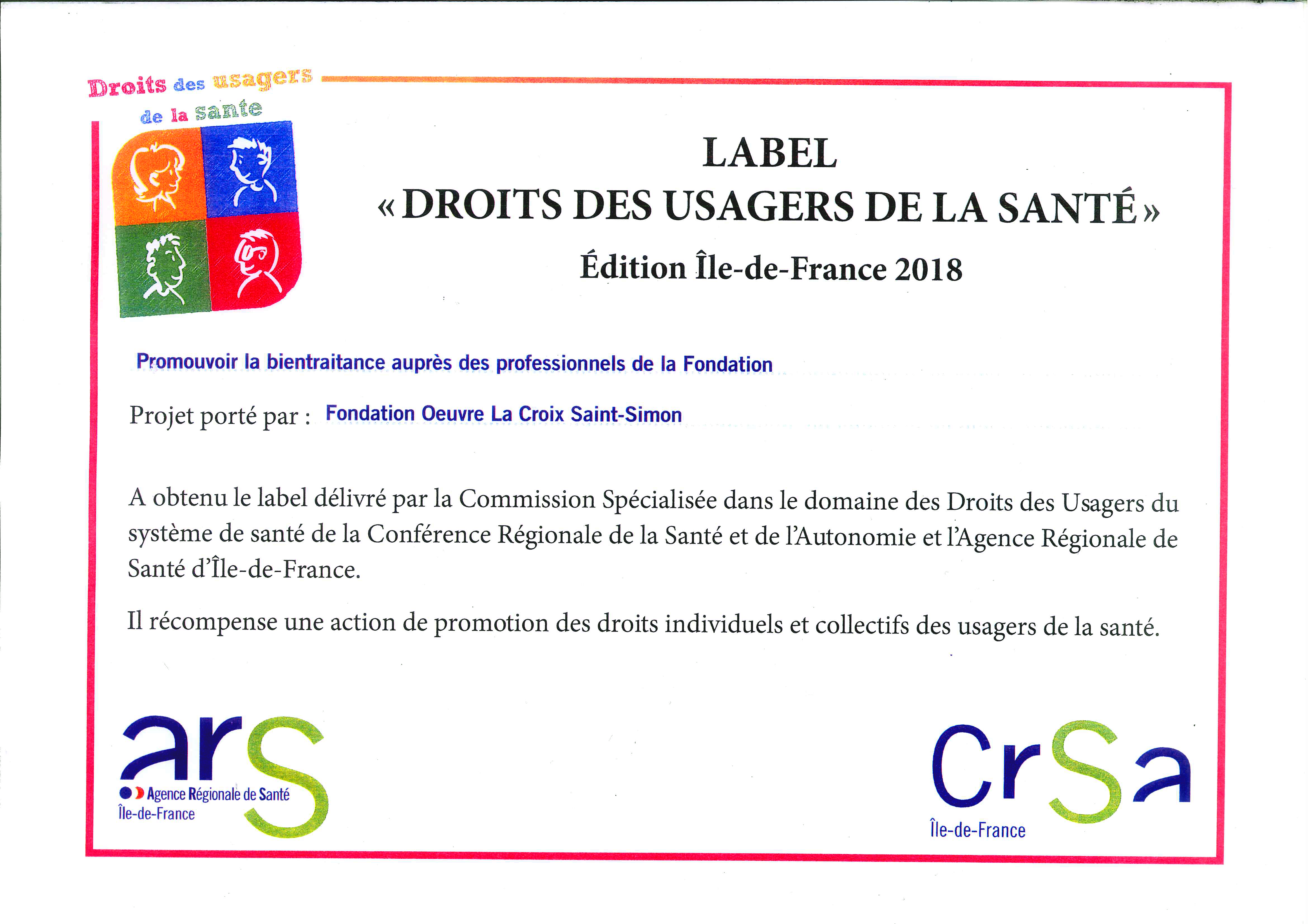 diplome du label droit des usagers de la sante de l'HAD de la Fondation Oeuvre de la Croix saint Simon